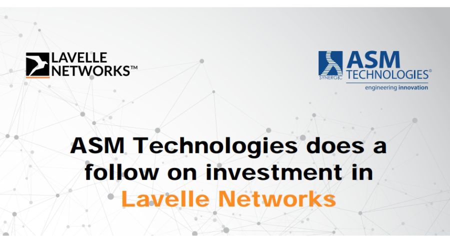 ASM Technologies does a follow on investment in Lavelle Networks